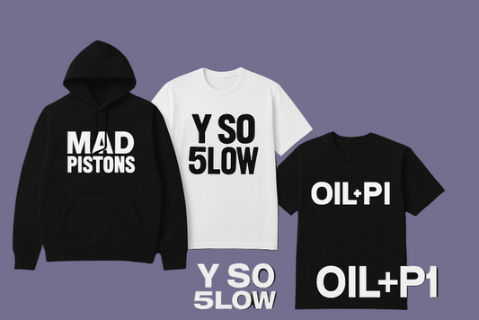 T-shirts with text designs on a black background, featuring 'MAD PISTONS', 'Y SO 5LOW', and 'OIL+P1'.